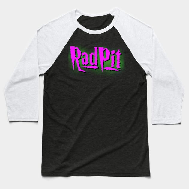 Radpit Logo V2 Baseball T-Shirt by Born2BeRad